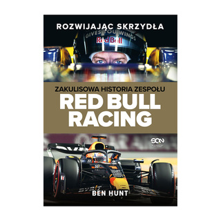 Rozwijając skrzydła Zakulisowa historia zespołu Red Bull Racing Book