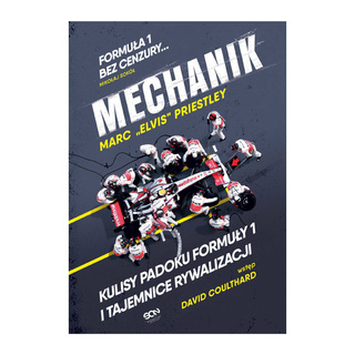 Libro Mechanik. Kulisy padoku Formuły 1 i tajemnice rywalizacji
